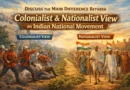 difference between colonialist & nationalist view