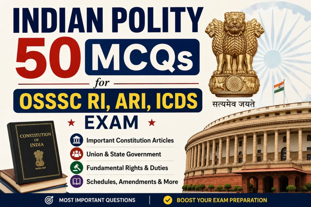 Indian Polity MCQs for OSSSC RI